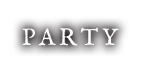 PARTY