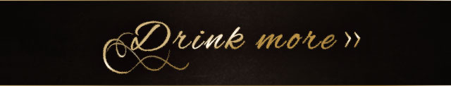 Drink more >>
